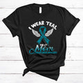I Wear Teal For My Mom Cool Ovarian Cancer Awareness Blue Ribbon T-Shirt