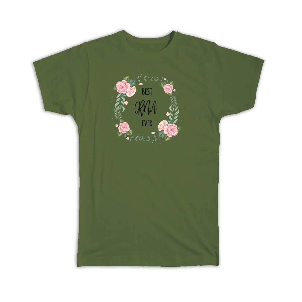 Gift T-Shirt : Best CRNA Ever Boho