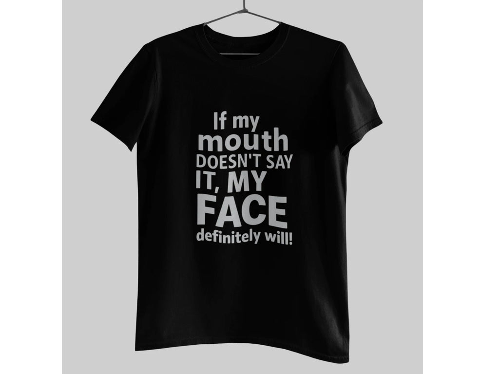 If My Mouth Doesn’t Say It Funny Quote Shirt Sarcasm Light Grey Unisex Tee