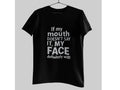 If My Mouth Doesn’t Say It Funny Quote Shirt Sarcasm Light Grey Unisex Tee