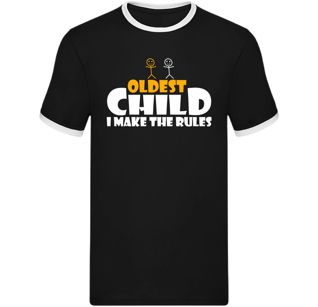Funny Oldest Child Ringer T Shirt - I Make The Rules,Family humor Sarcastic Tee