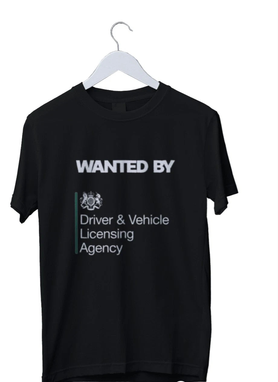 Wanted By Dvla Meme Funny T shirt Mens S M L XL 2 3 4 XL