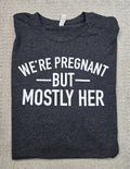 Canvas Mens Gray 2XL Were Pregnant Mostly Her T Shirt Funny Pregnancy Joke Tee
