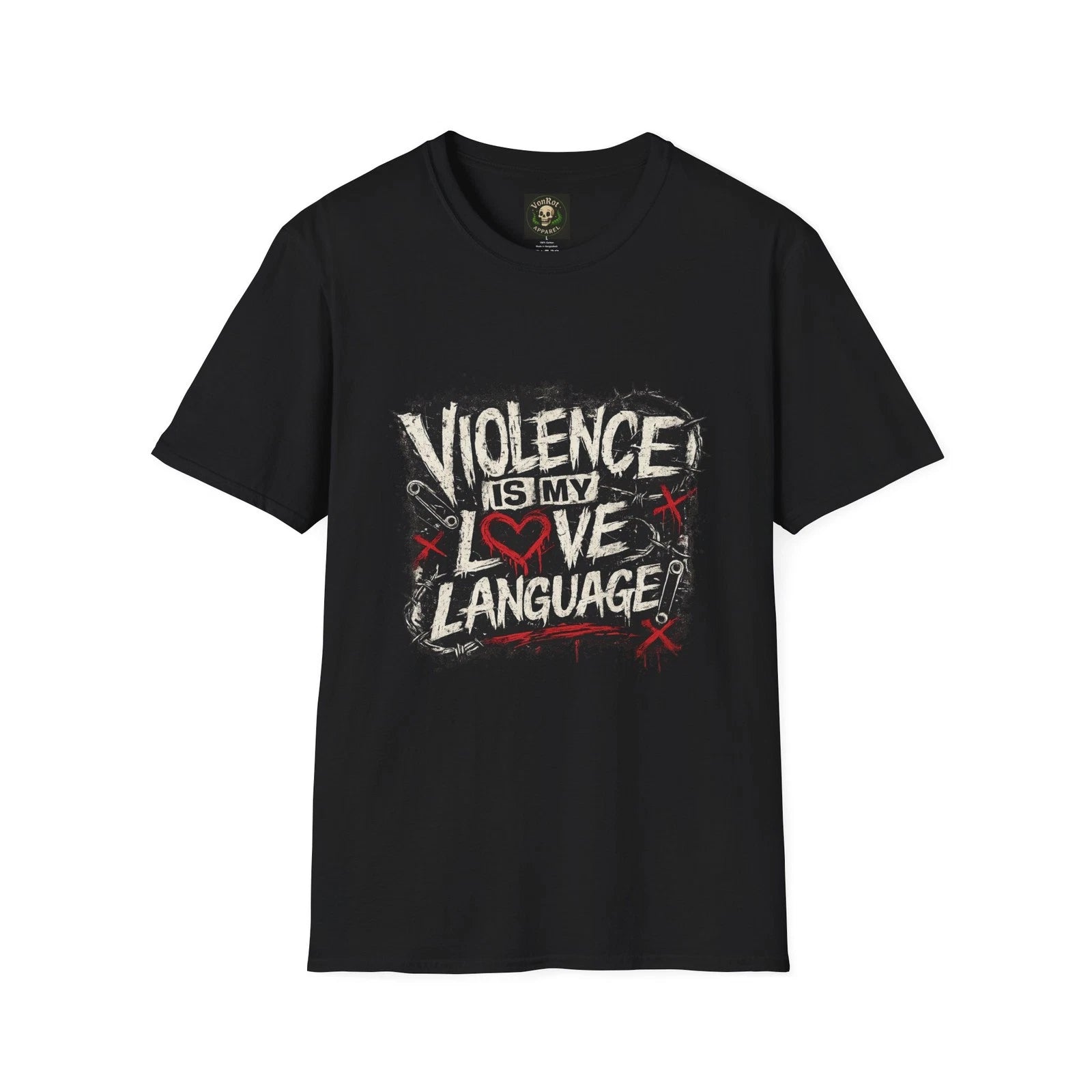 Violence Is My Love Language T-Shirt | Edgy Gothic Typography
