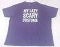 My Lazy Scary Costume 2XL Halloween Way to Celebrate Funny Joke Blue T Shirt