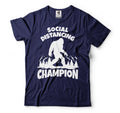 Sasquatch Social Distancing World Champion Bigfoot T-Shirt Funny Quarantine Tee