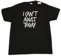 I CAN'T ADULT TODAY T-Shirt Adult Large Hanes Funny Lazy Top Humor Parent Joke