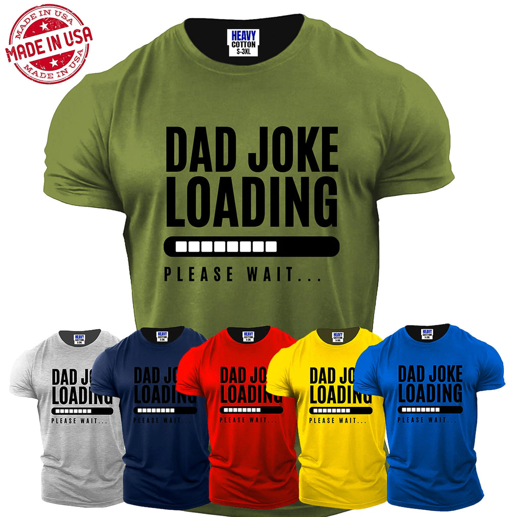 Dad Joke Loading Happy Fathers Day Men's Short Sleeve T Shirt USA New Gift Tee