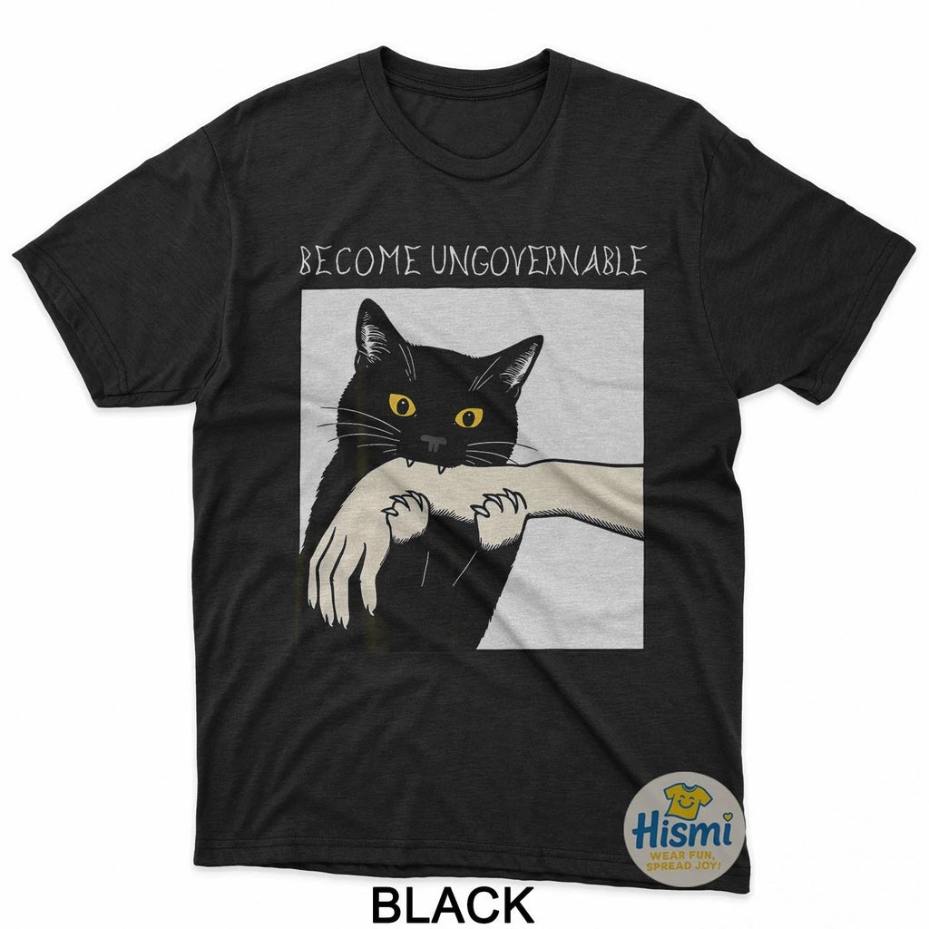 Become Ungovernable - Black Cat Biting Hand Funny Meme T-Shirt