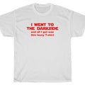 I WENT TO THE DARKSIDE.... T-Shirt - Star FANBOYS Wars