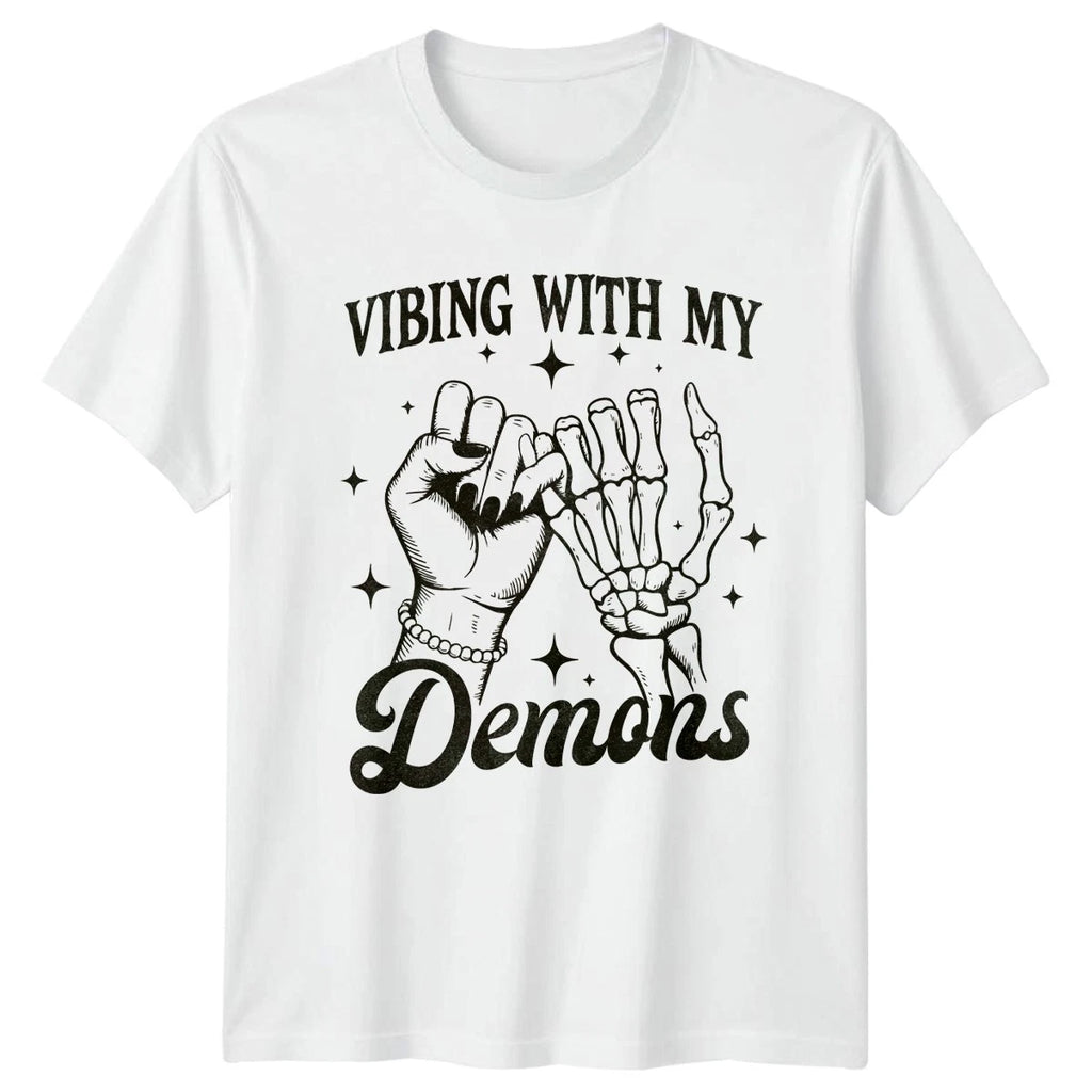 Vibing With My Demons Lifestyle Alternative Humour Mens Womens Graphic Tee