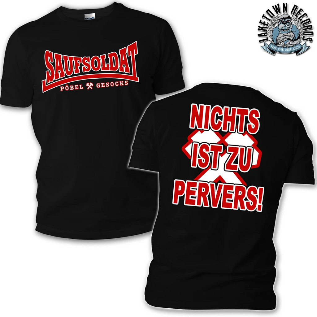 PÖBEL & GESOCKS - SAUFSOLDAT T-Shirt S-3XL Punk Oi! Punkrock Kult Skinhead