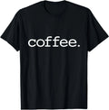Coffee T-Shirt