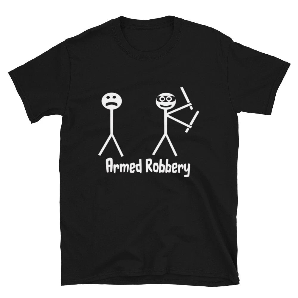 Immature College Pun Armed Robbery T-Shirt