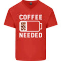 Coffee Needed Funny Addict Mens V-Neck Cotton T-Shirt