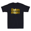 Gasoline Forever Funny Gas Cars Saying Quote Novelty Golden Print Men's T-Shirt