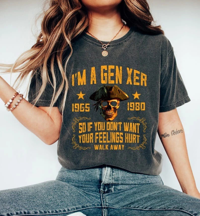 I'm A Gen Xer Shirt, Generation X T-shirt, Sarcastic Gen X Shirt, 1980 Birthday
