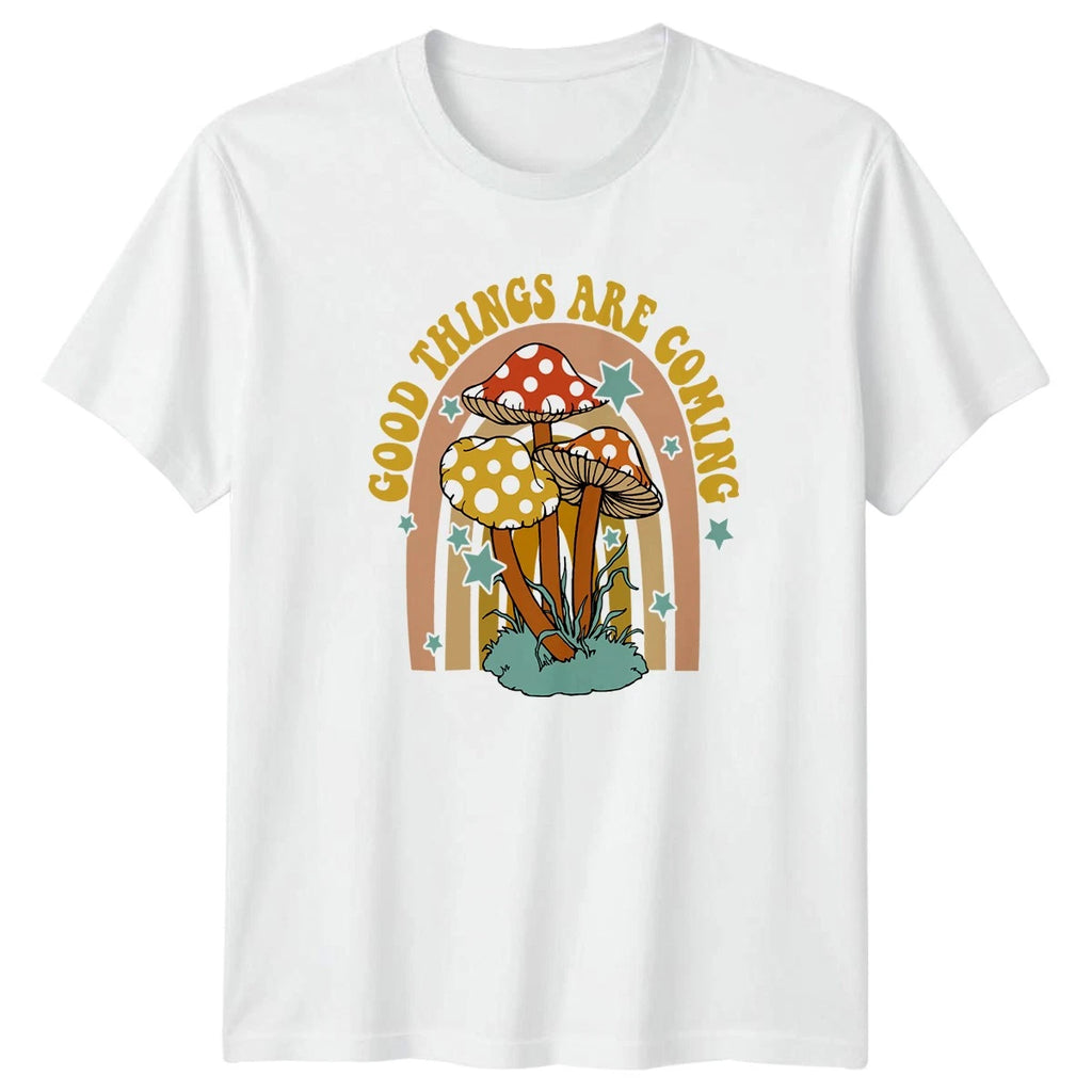Good Things Are Coming T-Shirt Mushroom Boho Nature Birthday Gift