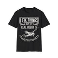 Funny Mechanic I FIX THINGS Humor T-Shirt Garage Guy Gift Father Gift T-shirt