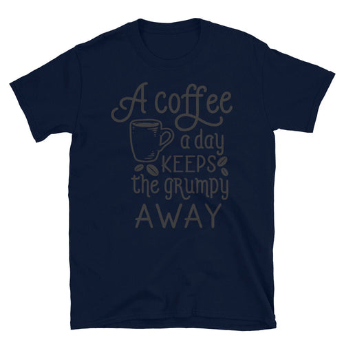 A Day Without Coffee Funny Coffee T-Shirt