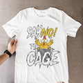 Say No to Cage Chicken T-Shirt – Funny Pot Meme Tee