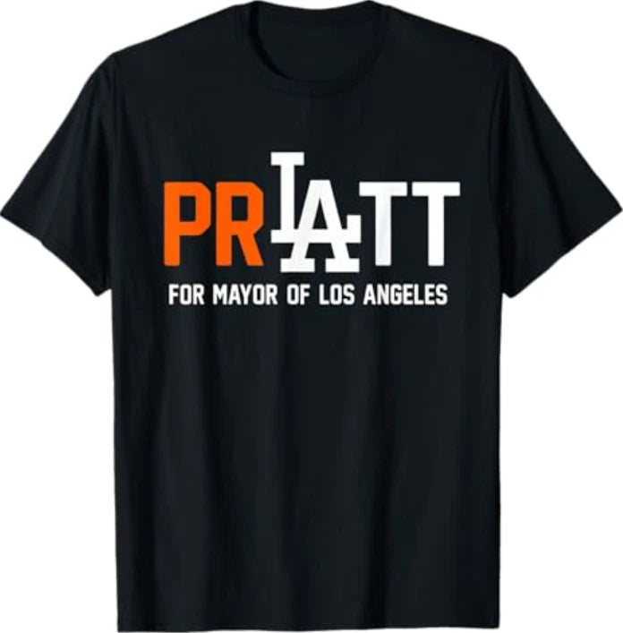 Pratt for Mayor of Los Angeles T-Shirt