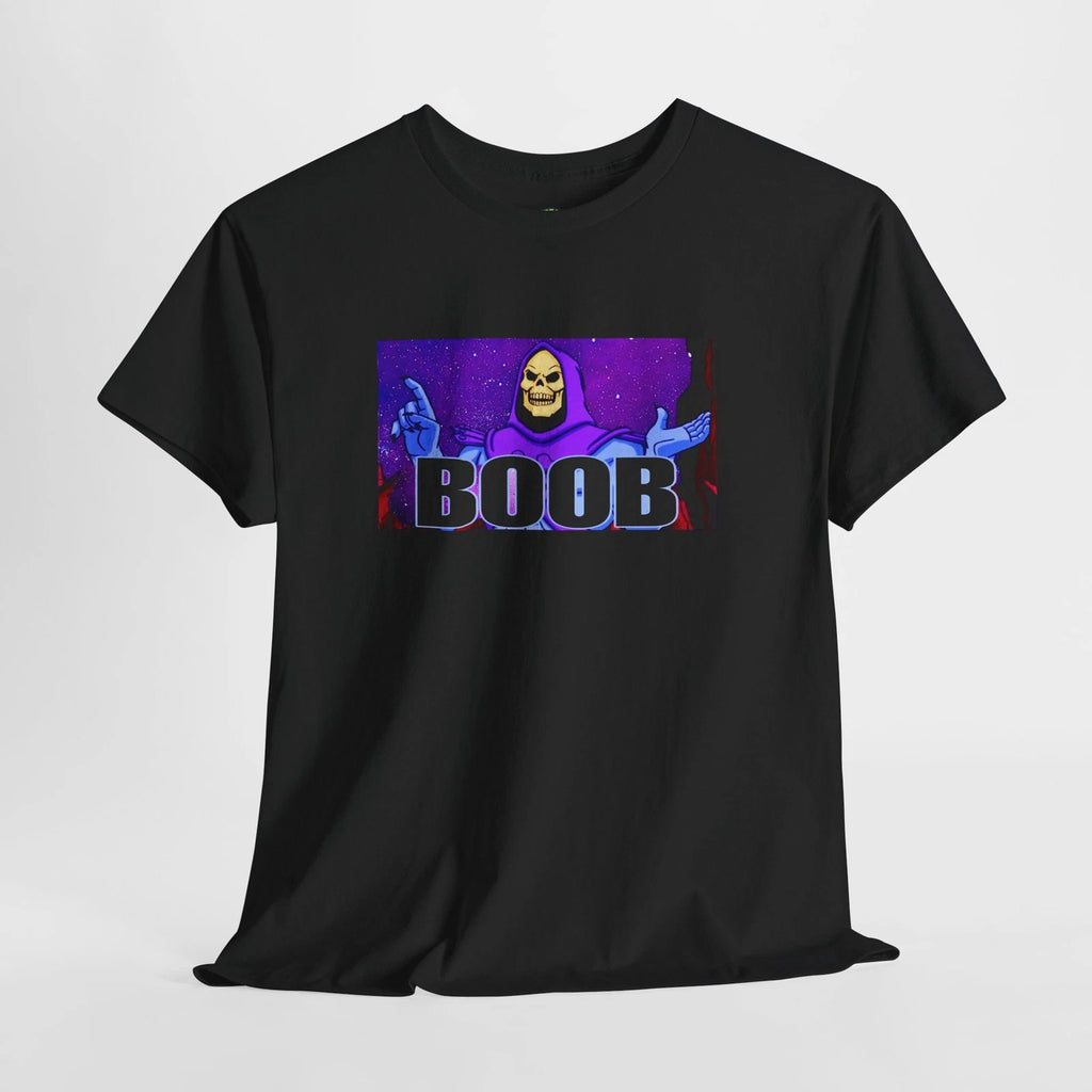 Skeletor T-Shirt Funny Boob Quote Adult Humor Meme Sarcastic Gift Unisex Tee