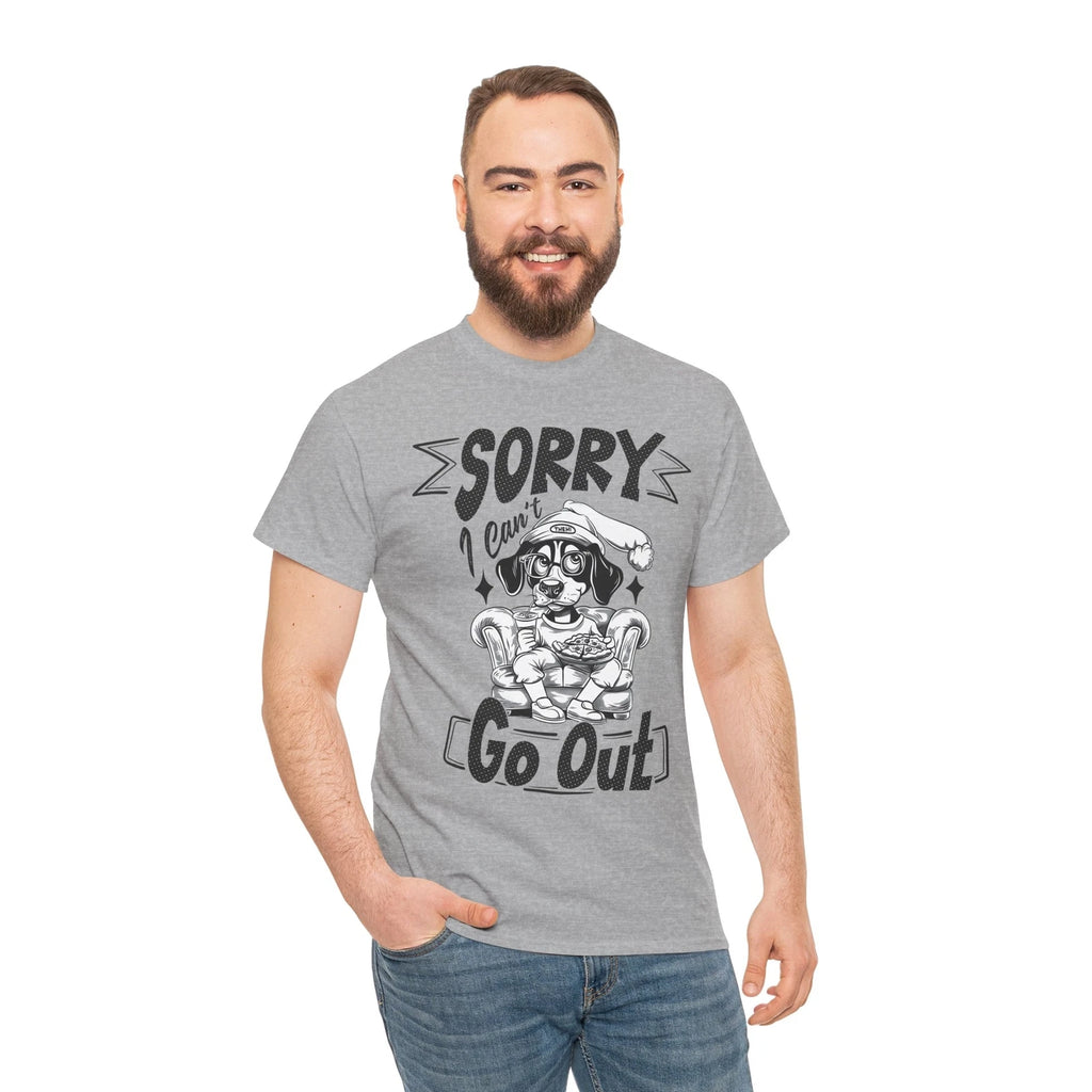Smart-Aleck T-Shirt | Quick-Witted & Funny Tee Sorry I Can_t Go Out Shirt