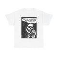 Motivational Quotes Funny T Shirt Death Calling Unisex Heavy Cotton Tee