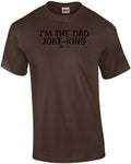 I'm The Dad Joke-King Tee