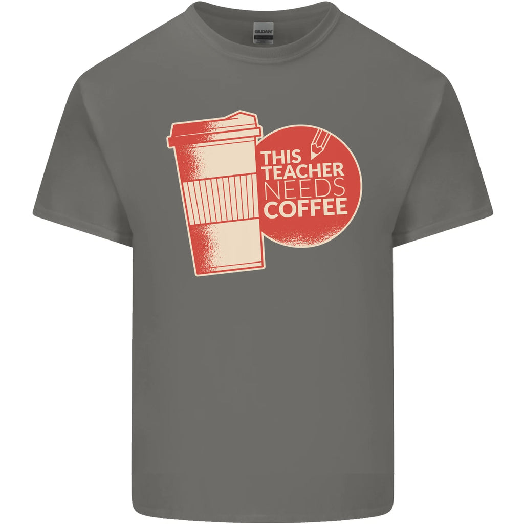 This Teacher Needs Coffee Funny Teaching Mens Light Cotton T-Shirt