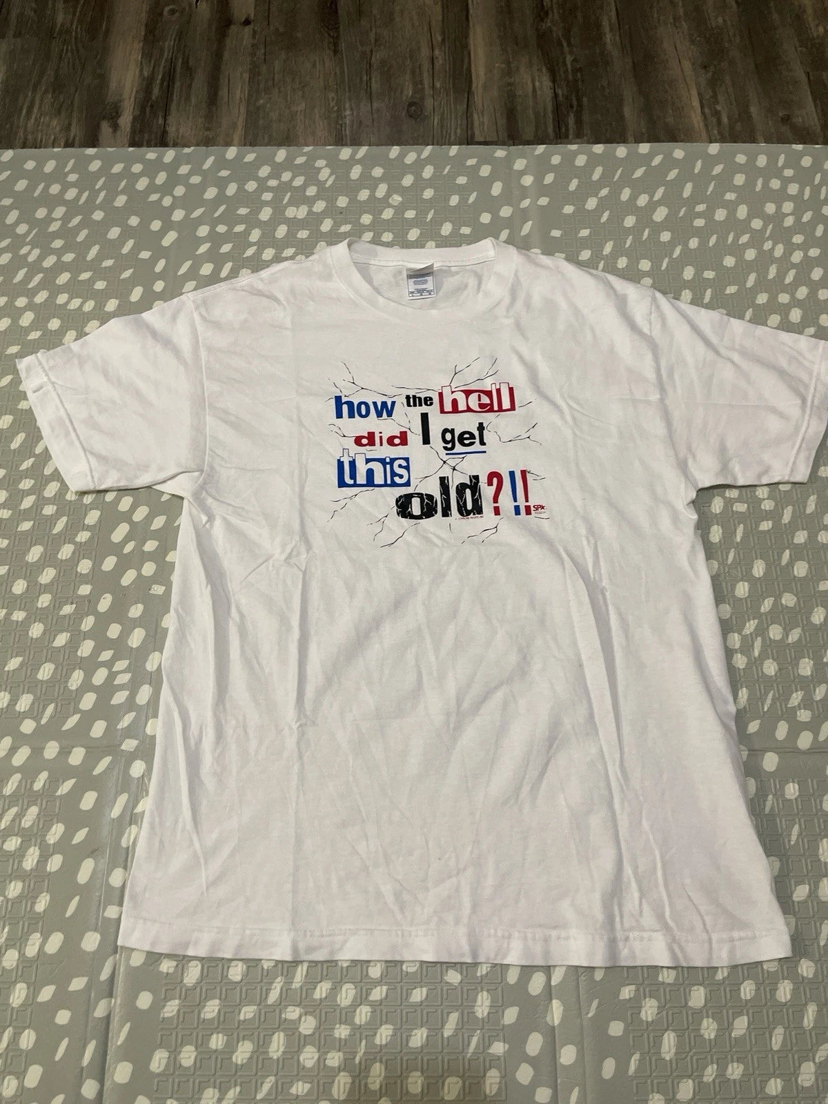 VINTAGE 90s NOVELTY GRAPHIC SHIRT HOW THE HELL DID I GET THIS OLD!! Size Large