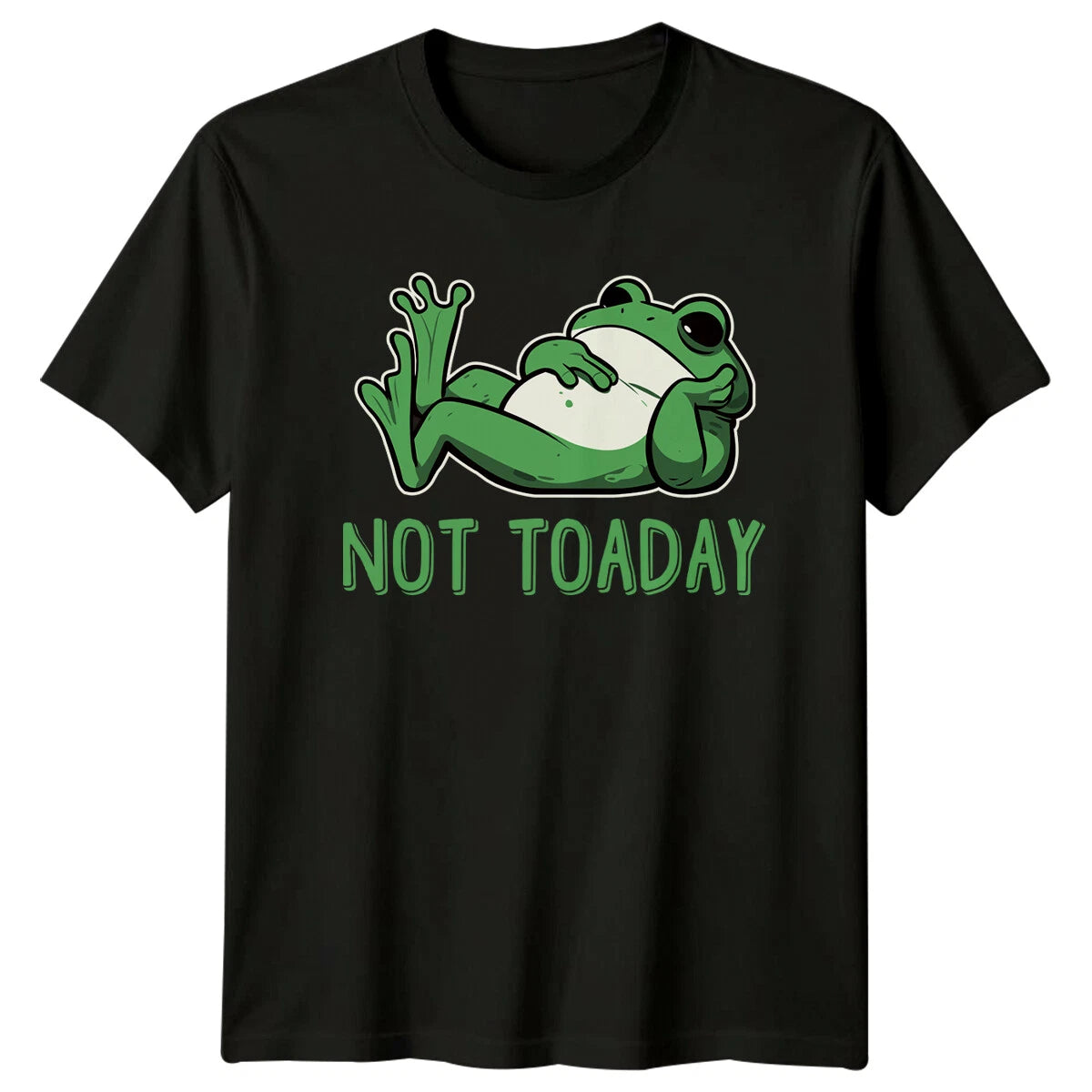 Funny Lazy Frog 'Not Toaday' Animal Pun Cartoon Graphic T-Shirt