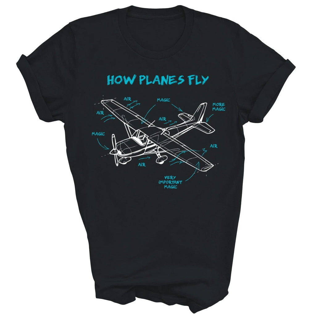 How Planes Fly Funny Aviation Rc Plane Pilot Aircraft Airplane Unisex Shirt Gift