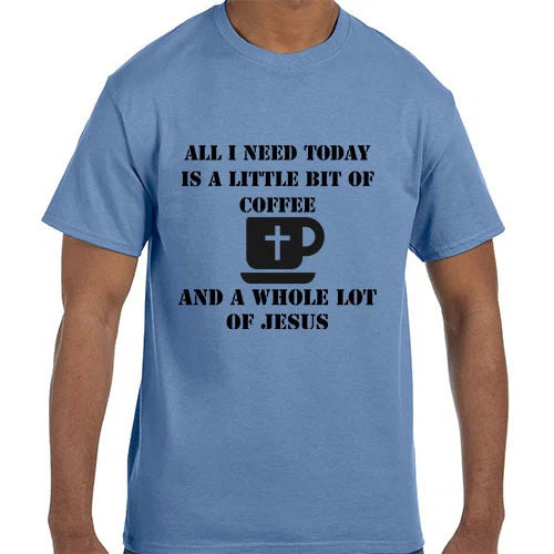 Funny All I need is Coffee and Jesus Christian T-Shirt tshirt