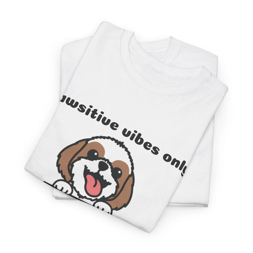 Pawsitive Vibes! T-shirt, Positive Quote Shirt, Animal Lover Gift, Dog Paw