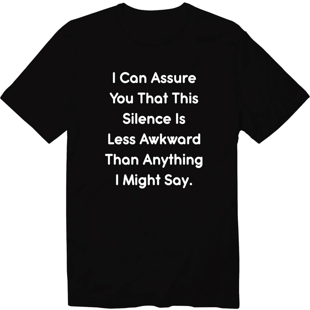 Funny Introvert Shirt This silence is less awkward than anything I might say Tee