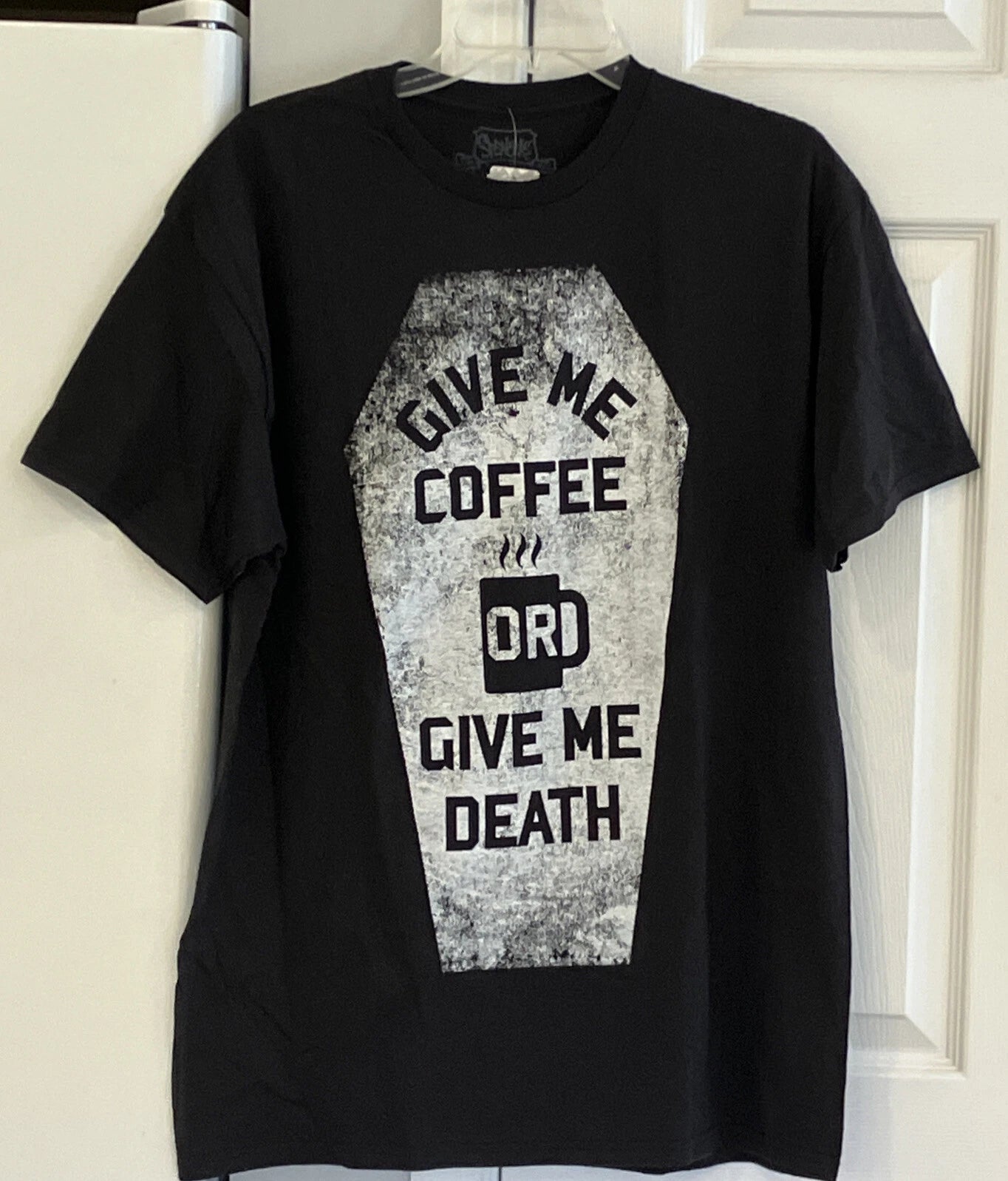 “GIVE ME COFFEE OR…..” UNISEX  NOVELTY T- SHIRT -NEW WITH TAG /SIZE L