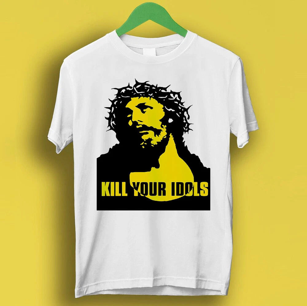 Kill Your Idols Jesus Punk Rock Music Gift Tee T Shirt P719