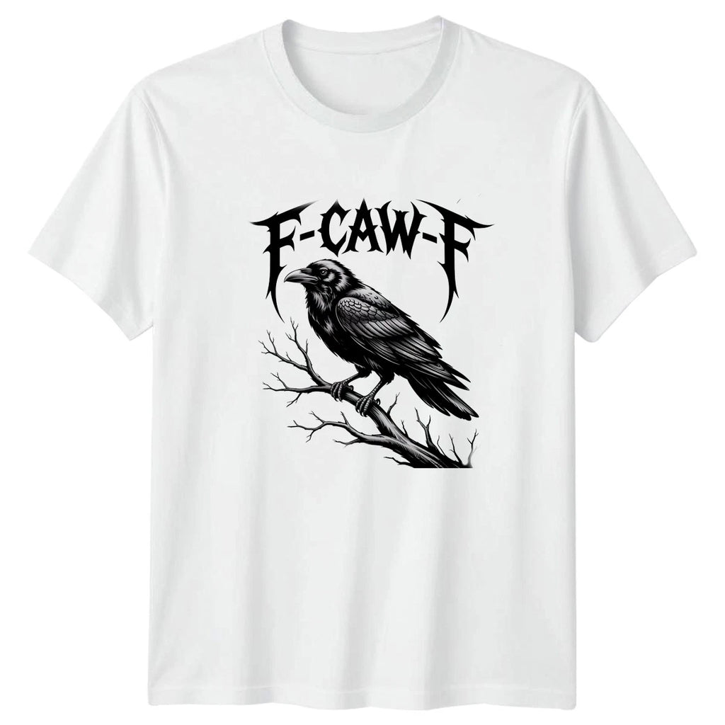 F-Caw-F Raven Graphic Tee Mens T-Shirt Womens Gothic Bird Apparel