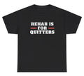 Rehab Is For Quitters T Shirt Funny Alcohol Day Drinking Alcoholic Meme Tee