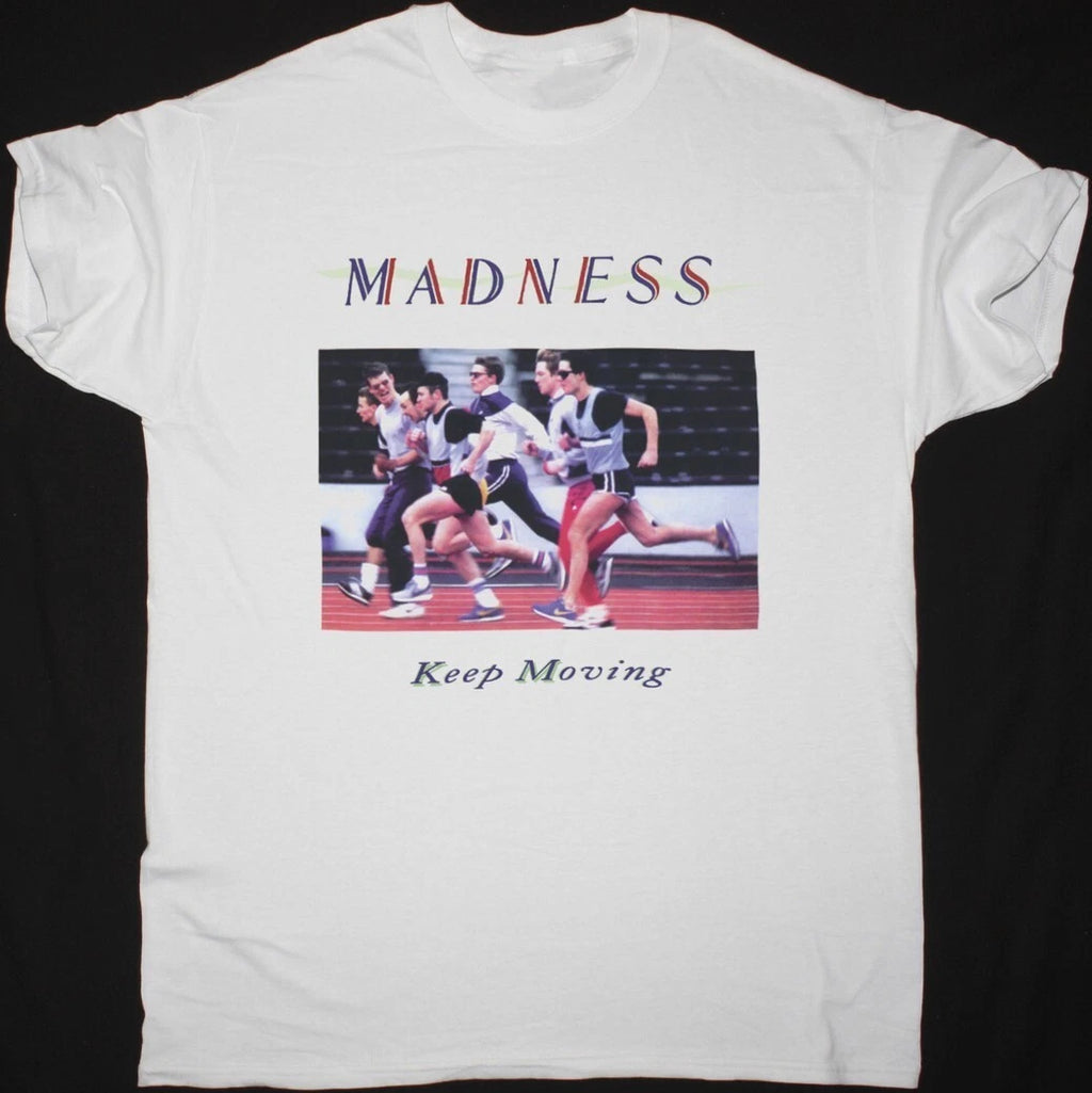 MADNESS KEEP MOVING T SHIRT