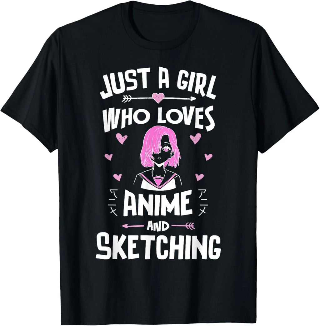Just A Girl Who Loves Anime And Sketching Japan Kawaii Gift Unisex T-Shirt