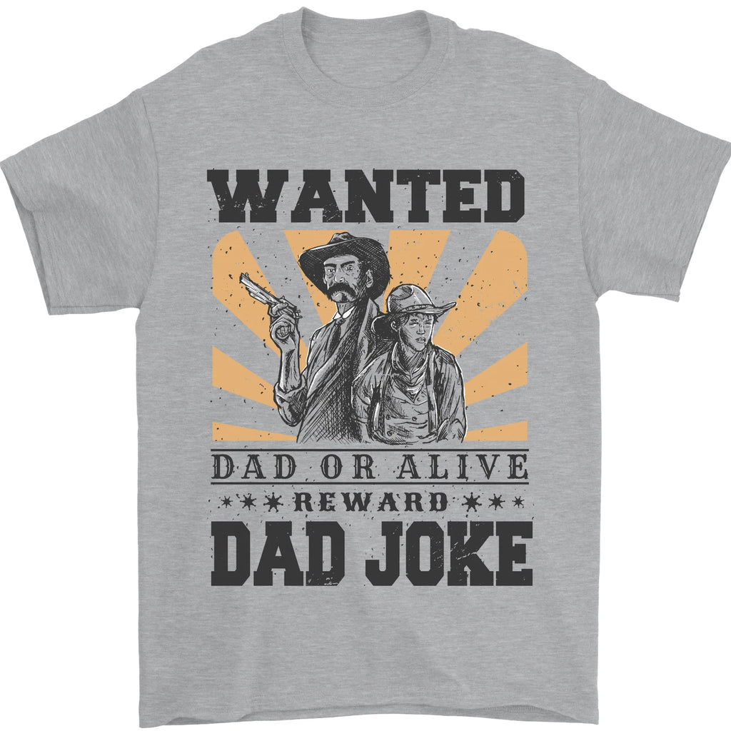 Fathers Day Dad Joke Funny Cowboy Poster Mens T-Shirt 100% Cotton
