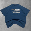 Graphic Quote T-shirt with Laziness Joke Humor Blue