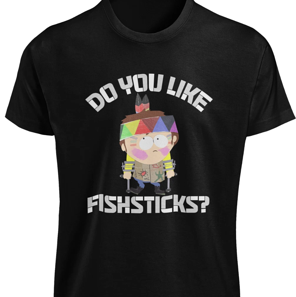 Do You Like Fishsticks SHIRT Funny Kanye South Park Joke Tegridy Farms Gift TEE
