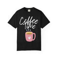 Coffee Time T-Shirt Comfort Colors — Cute Pink Mug Graphic Tee for Coffee Lovers