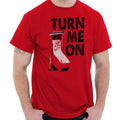 Turn Me On Funny Sarcasm Dad Jokes Gift Mens Casual Crewneck T Shirts Tees