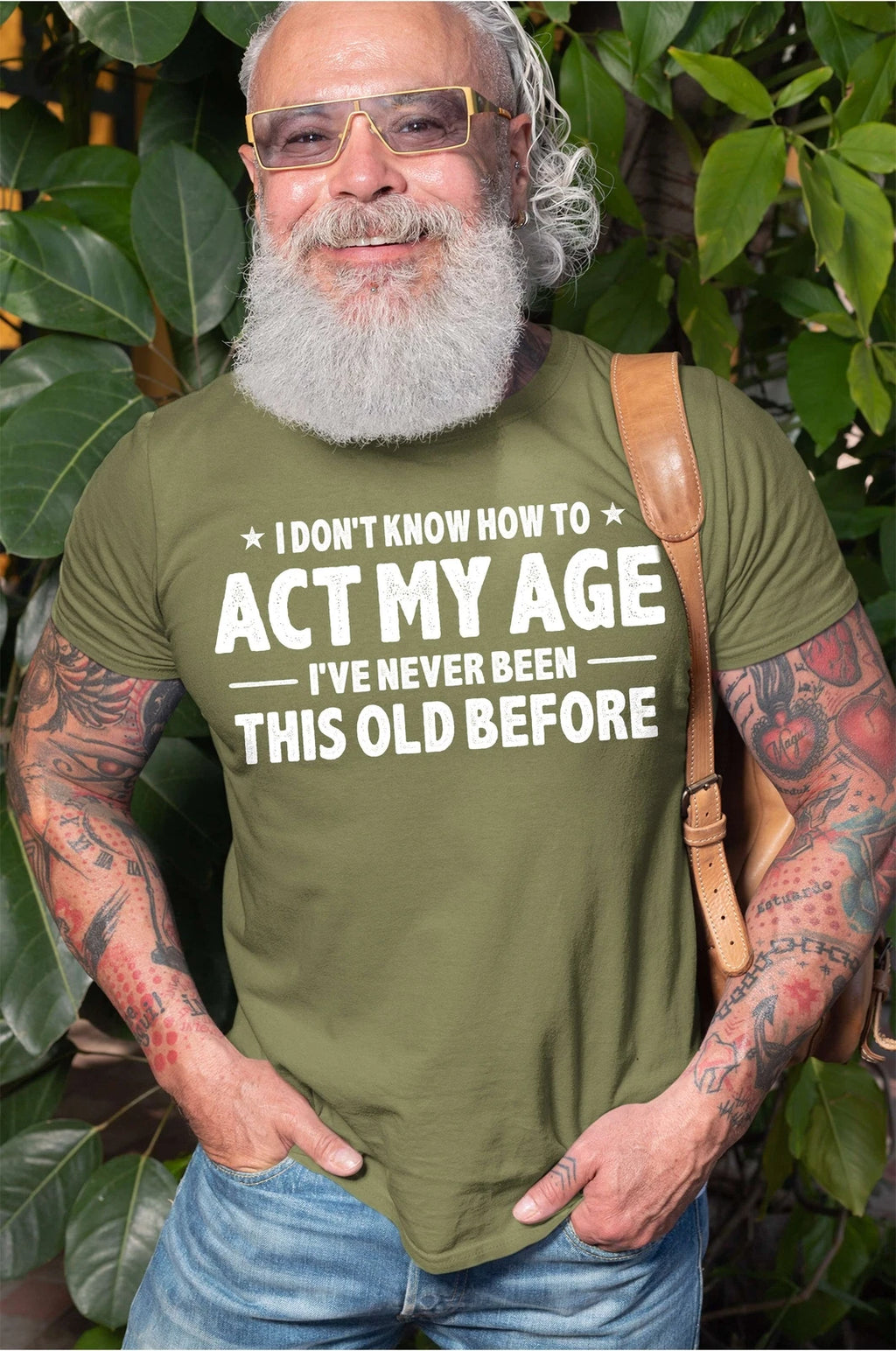 Men's Funny Birthday T-shirt act my age bday anniversary funny gift for grandpa