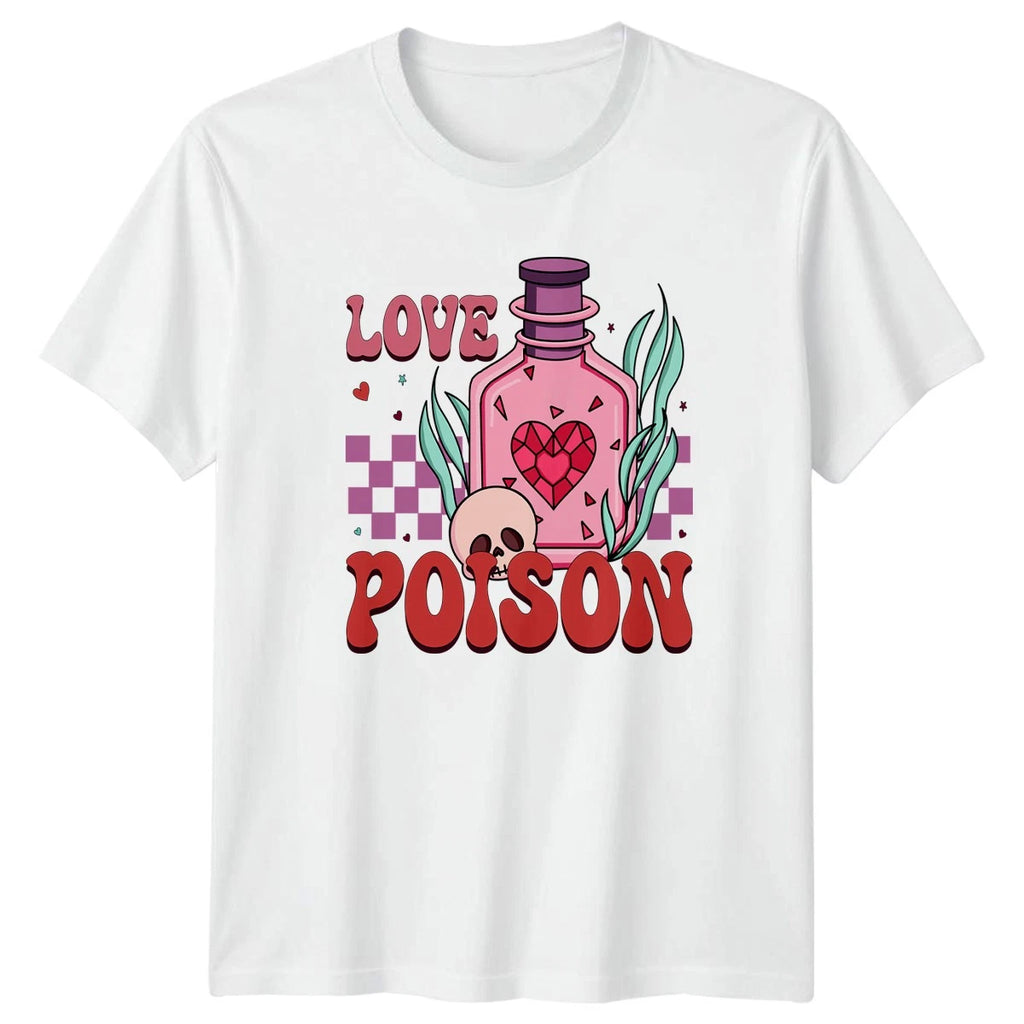 Love Poison Womens T-Shirt Pastel Goth Dark Romance Valentines Day Gift For Her